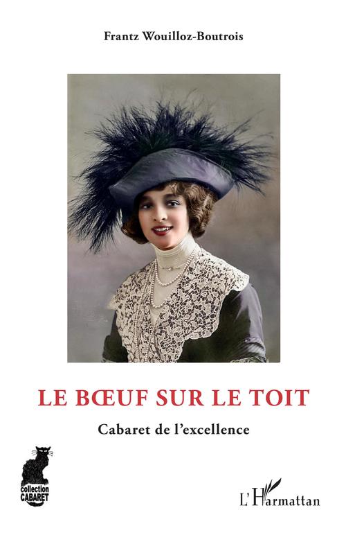 ebook cover of Le Boeuf sur le toit, by Frantz Wouilloz-Boutrois