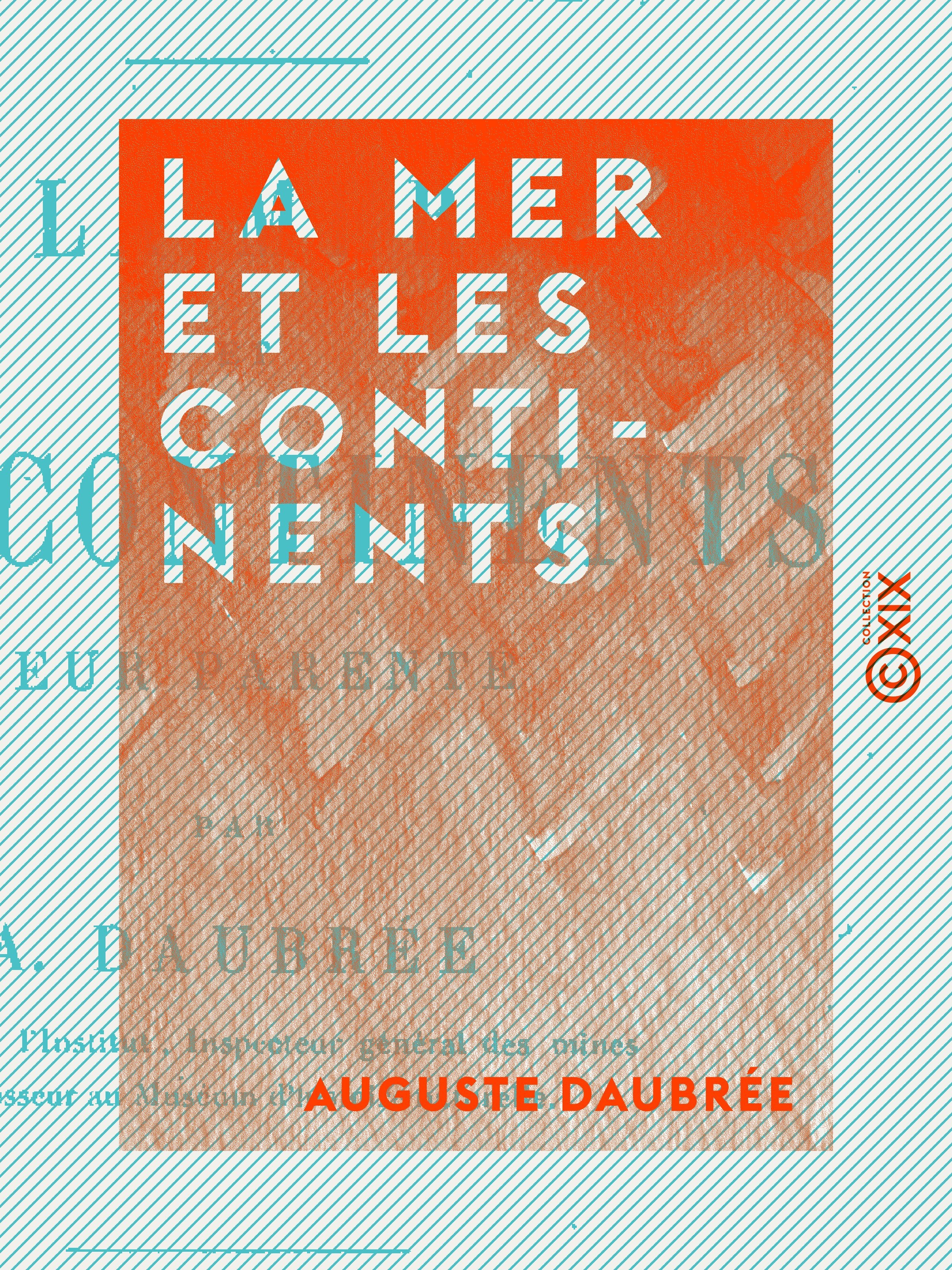 ebook cover of La Mer et les Continents, by Auguste Daubree