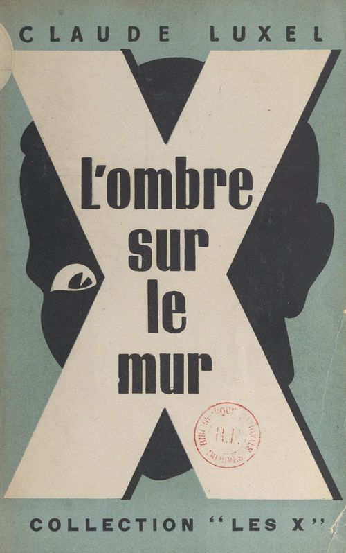 ebook cover of L'ombre sur le mur, by Claude Luxel