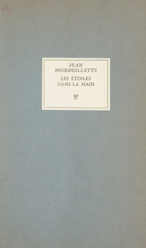 ebook cover of Les étoiles dans la main, 1944-1953, by Jean Bourdeillette