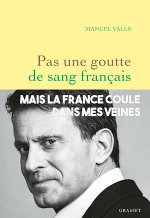 Couverture ebook de Pas une goutte de sang français, de Manuel Valls