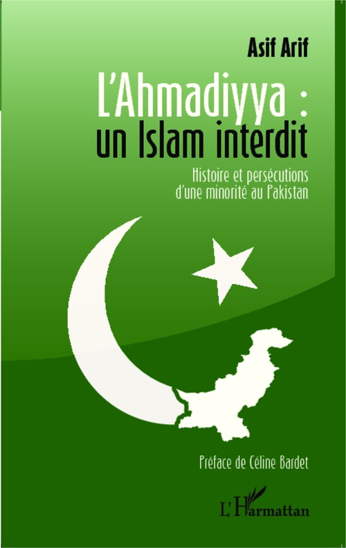 Couverture ebook de L'Ahmadiyya : un islam interdit, de Asif Arif