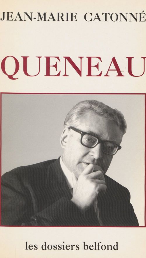 Couverture ebook de Queneau, de Catonne Jean-Marie