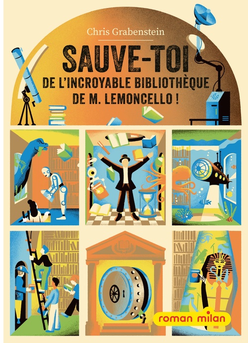 Couverture ebook de Sauve-toi de l'incroyable bibliothèque de M. Lemoncello !, de Chris Grabenstein, Golden Cosmos