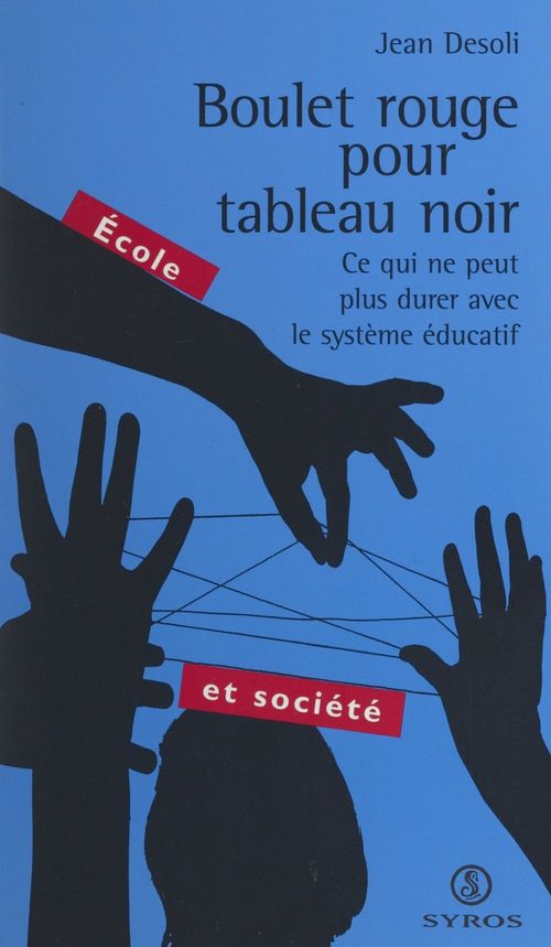 ebook cover of Boulet rouge pour tableau noir, by Jean Desoli