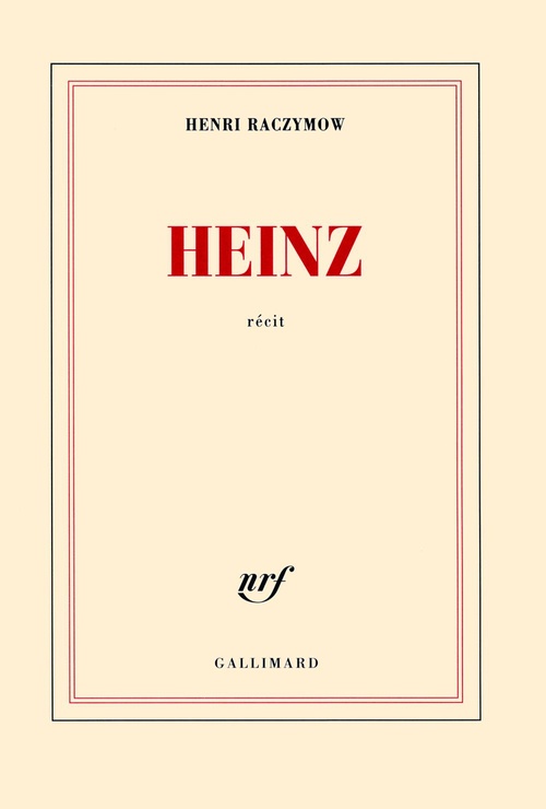Couverture ebook de Heinz, de Henri Raczymow