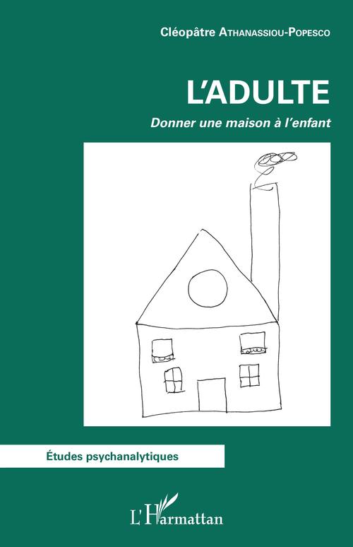 ebook cover of L'adulte, by Cléopâtre Athanassiou Popesco