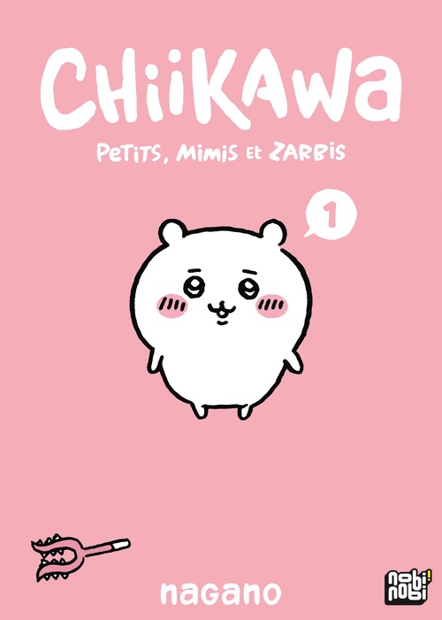 Couverture ebook de Chiikawa - Petits, mimis et zarbis T01, de Nagano