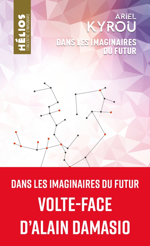 Couverture ebook de Dans les imaginaires du futur, de Ariel Kyrou