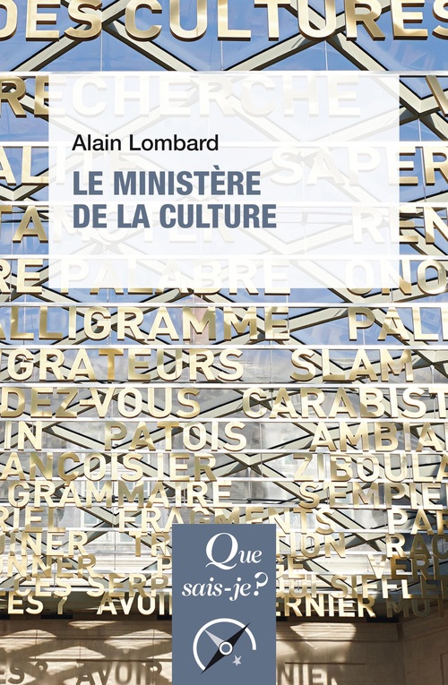 Couverture ebook de Le Ministère de la Culture, de Alain Lombard