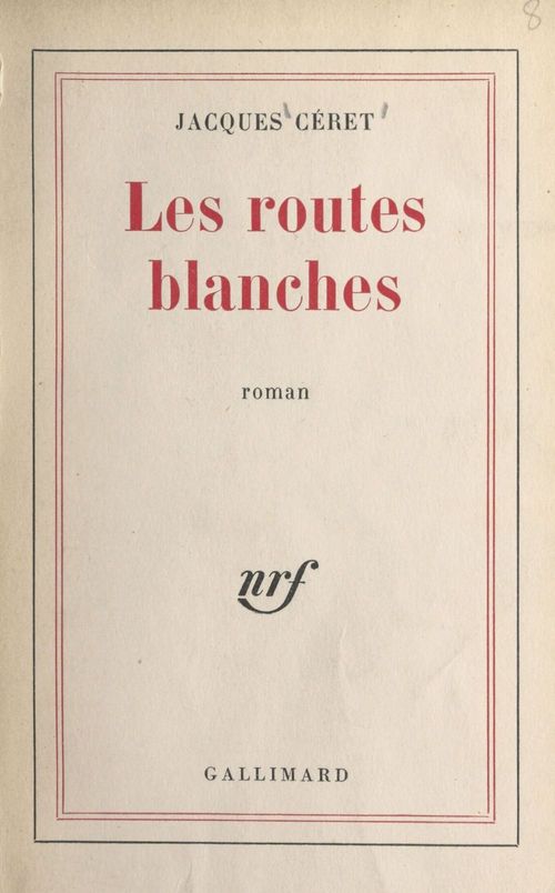 ebook cover of Les routes blanches, by Ceret Jacques