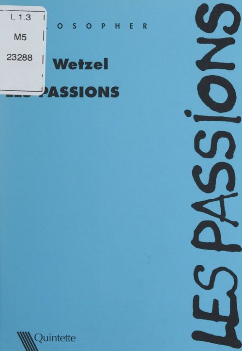 Couverture ebook de Les passions, de Marc Wetzel