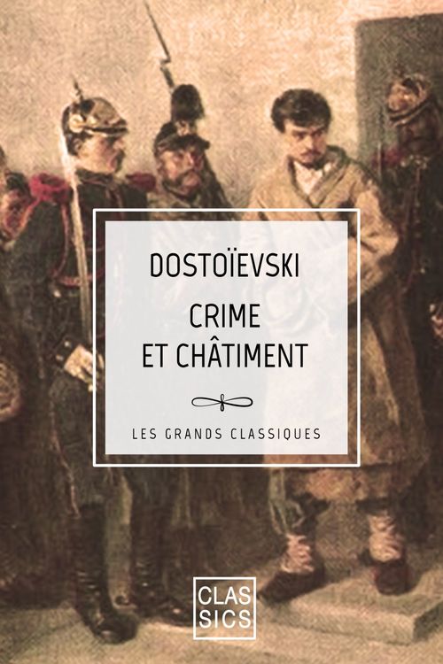 ebook cover of Crime et Châtiment, by Fiodor Dostoievski