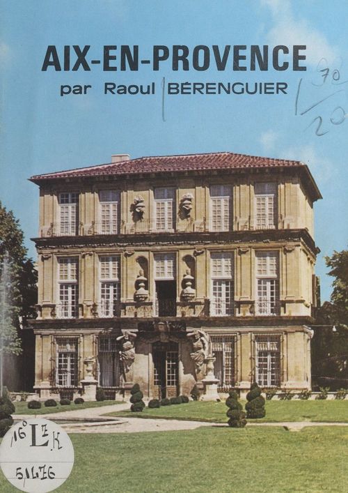 Couverture ebook de Aix-en-Provence, de Raoul Berenguier