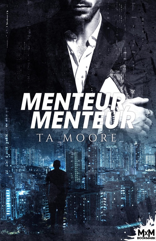 Couverture ebook de Menteur, menteur, de T. A. Moore