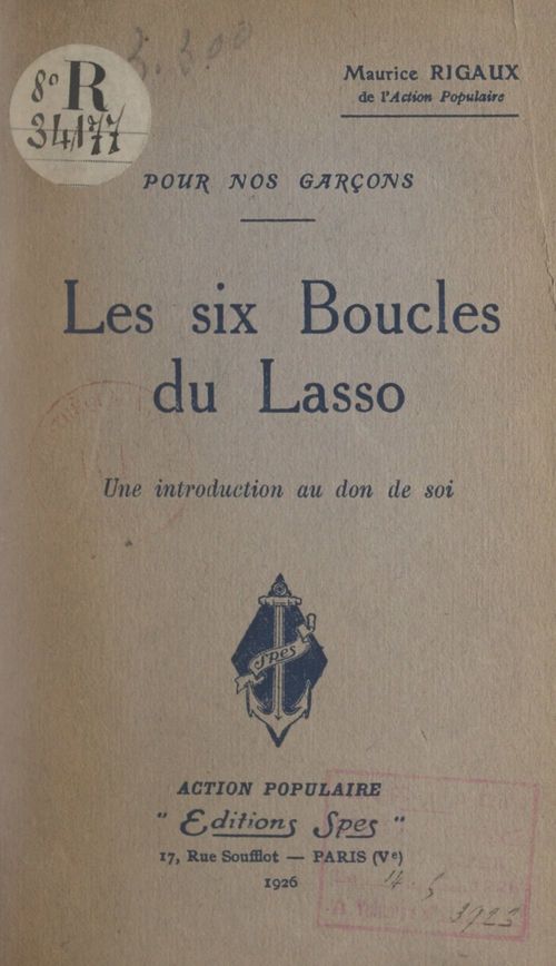 ebook cover of Pour nos garçons, les six boucles du lasso, by Maurice Rigaux