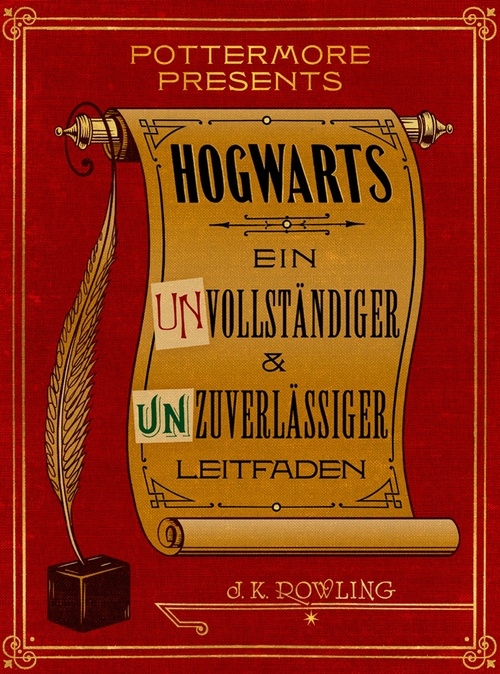 Couverture ebook de Hogwarts Ein unvollständiger und unzuverlässiger Leitfaden, de J.K. Rowling