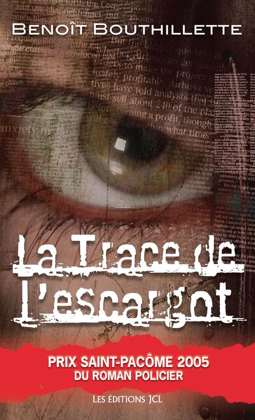 Couverture ebook de La Trace de l'escargot, de Bouthillette Benoit