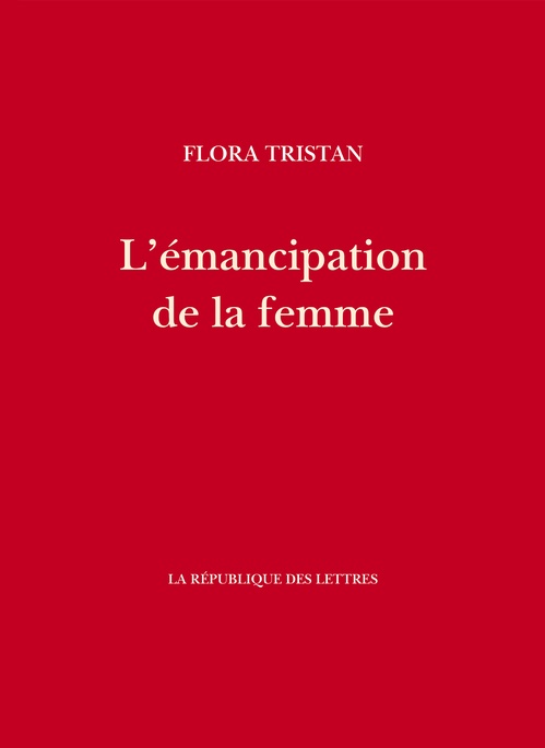 Couverture ebook de L'émancipation de la femme, de Flora Tristan