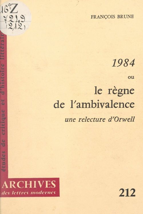Couverture ebook de 1984 ou le règne de l'ambivalence, de Francois Brune