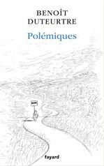 ebook cover of Polémiques, by Benoît Duteurtre