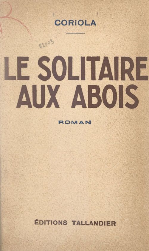 Couverture ebook de Le solitaire aux abois, de Coriola