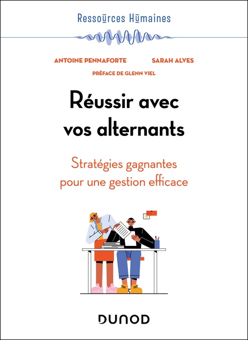 ebook cover of Réussir avec vos alternants, by Antoine Pennaforte, Sarah Alves