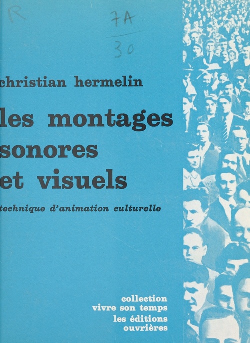 Couverture ebook de Les montages sonores et visuels, de Christian Hermelin