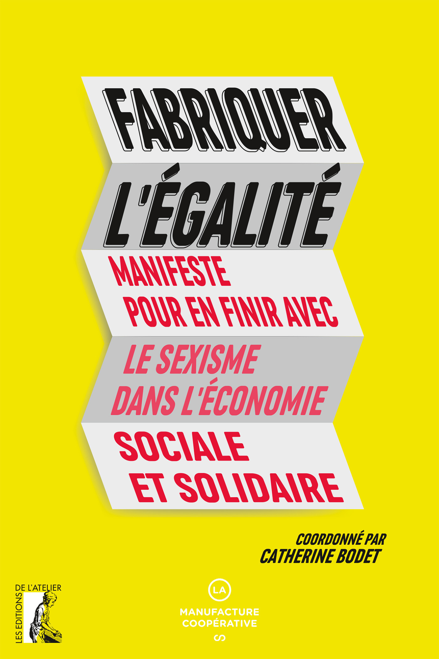 Couverture ebook de Fabriquer l'égalité, de Catherine Bodet, Collectif
