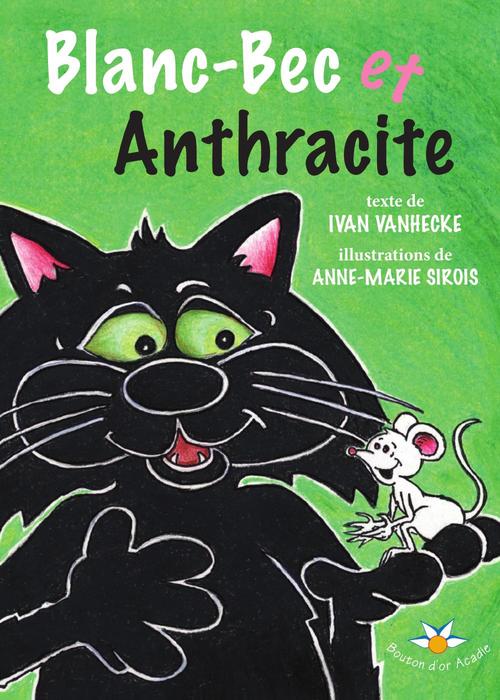 ebook cover of Blanc-Bec et Anthracite, by Vanhecke Ivan