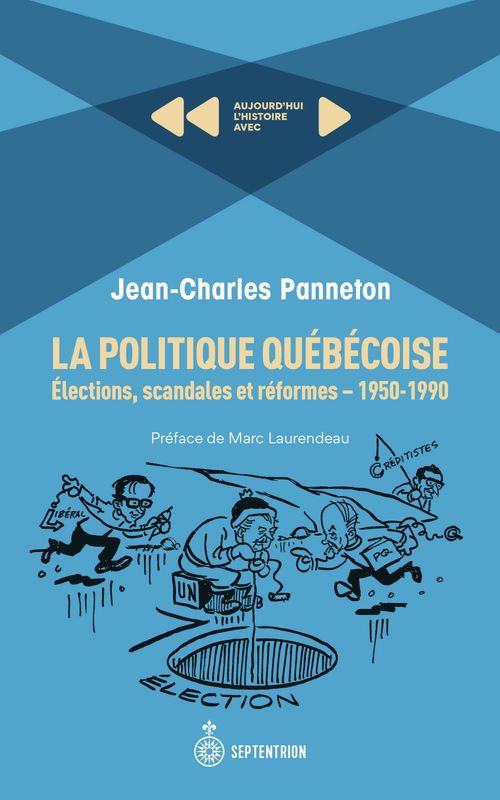 Couverture ebook de La politique québécoise, de Jean-Charles Panneton