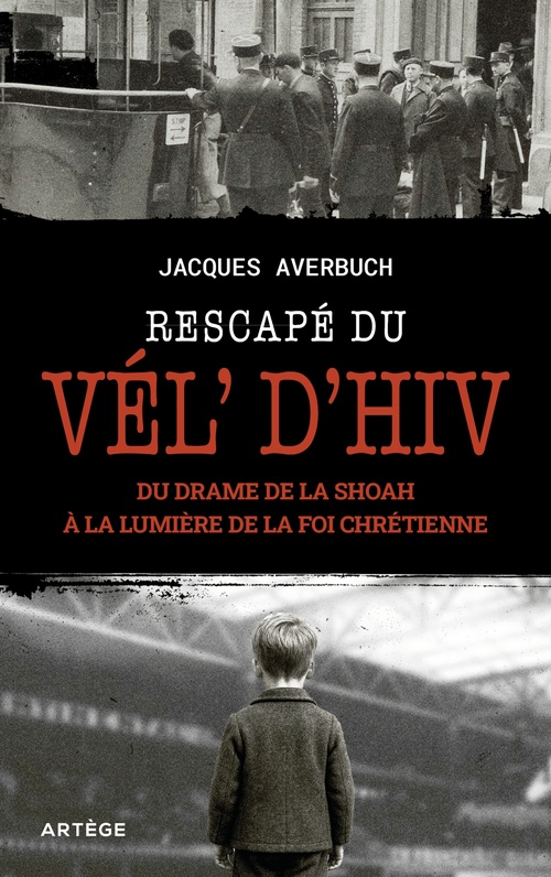 Couverture ebook de Rescapé du Vél' d'Hiv, de Jacques Averbuch