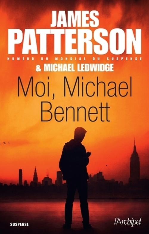 Couverture ebook de Moi, Michael Bennett, de James Patterson, Michael Ledwidge