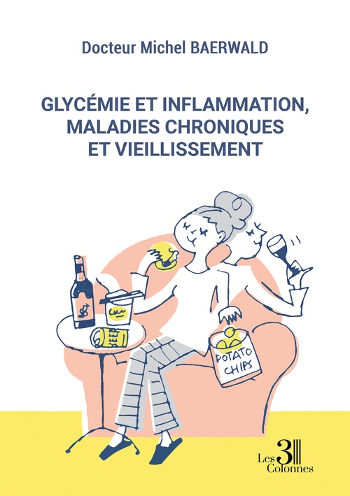 Couverture ebook de Glycémie et inflammation, maladies chroniques et vieillissement, de Michel Baerwald