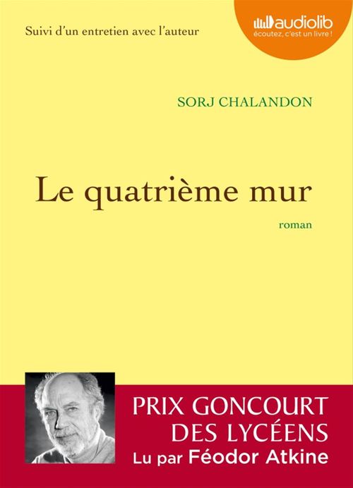 Couverture audiobook de Le quatrième mur, de Sorj Chalandon