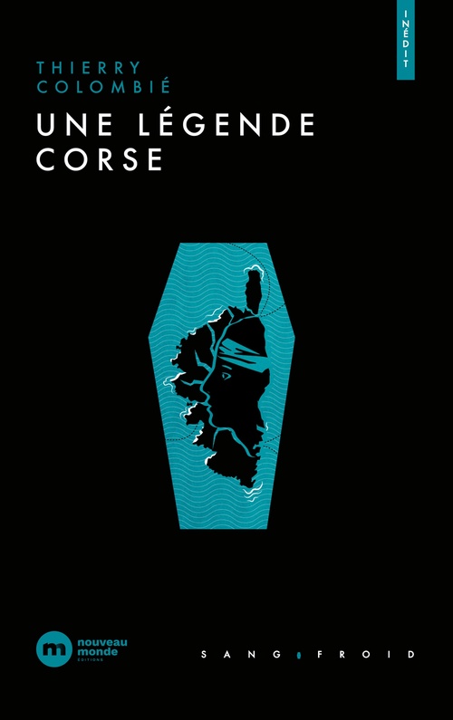 ebook cover of Une légende corse, by Thierry Colombié