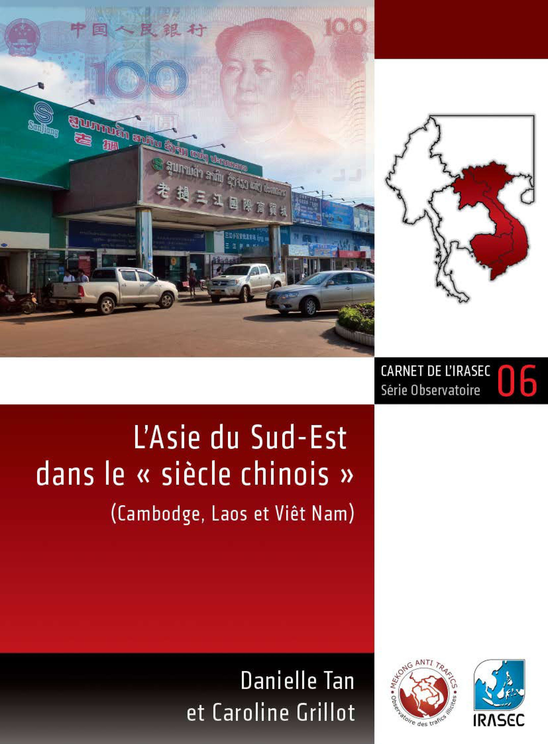 Couverture ebook de L´Asie du Sud-Est dans le « siècle chinois », de Danielle Tan, Caroline Grillot