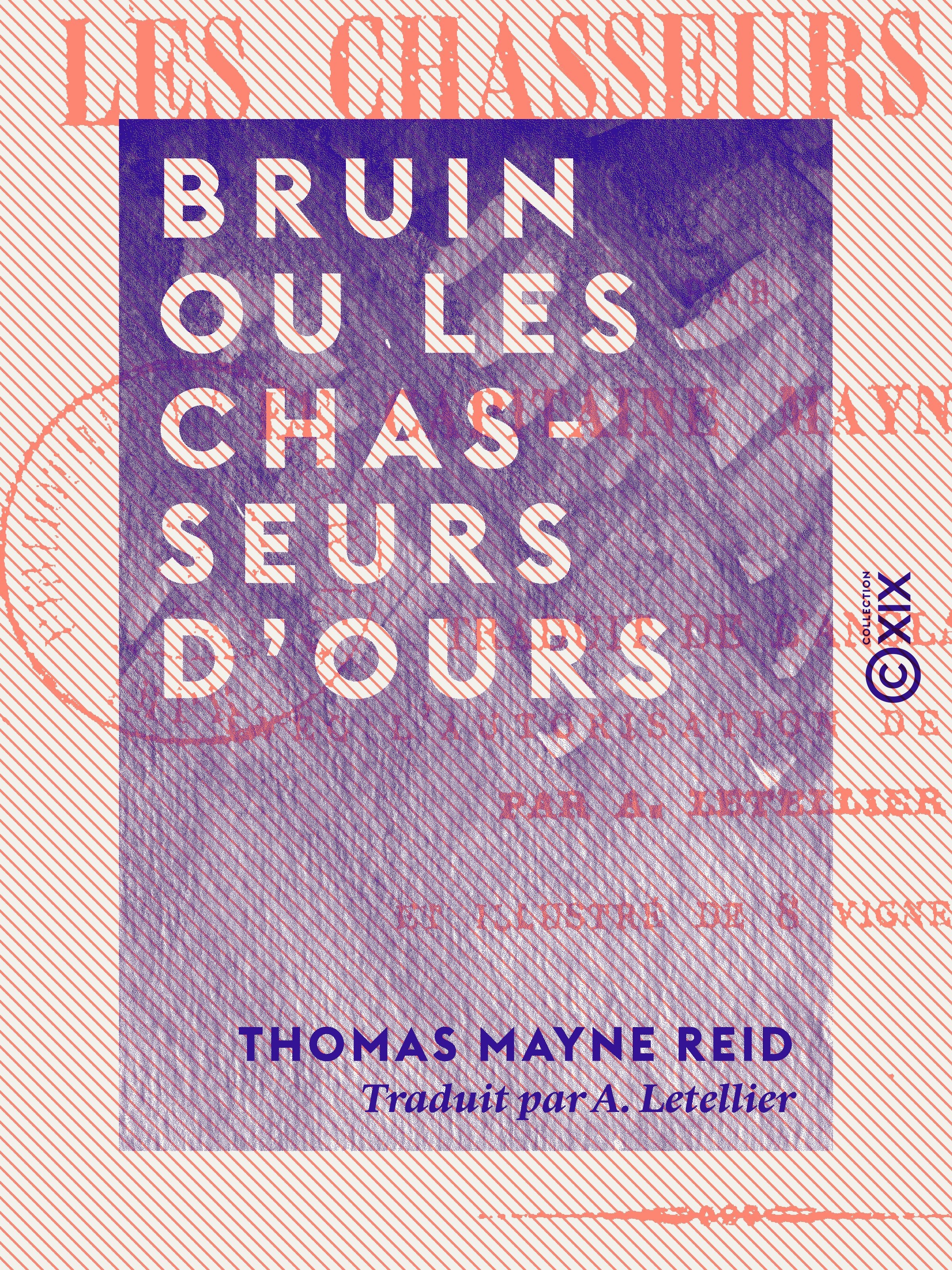 Couverture ebook de Bruin ou les Chasseurs d'ours, de Thomas Mayne Reid