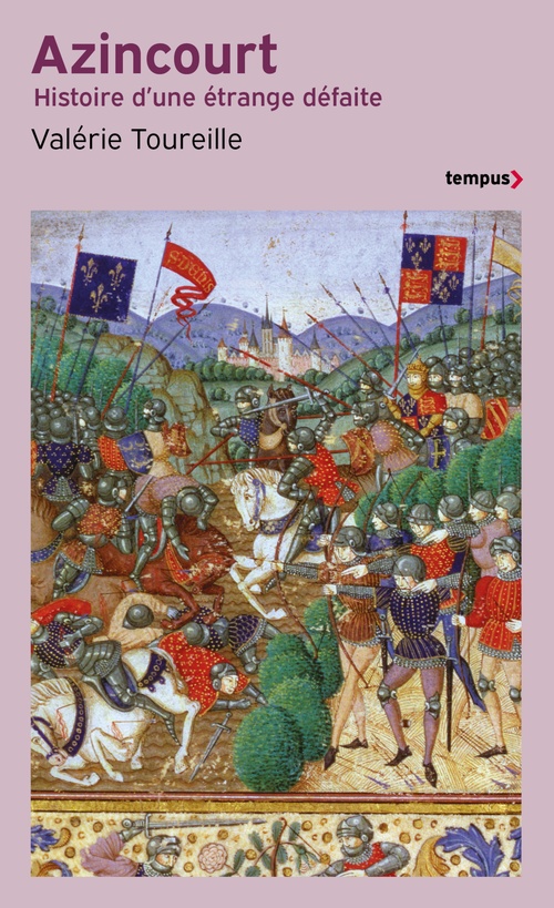 Couverture ebook de Azincourt - Histoire d'une étrange défaite, de Valérie Toureille