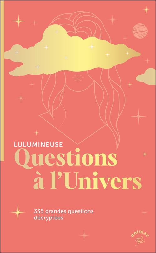 Couverture ebook de Questions à l´Univers, de Lulumineuse
