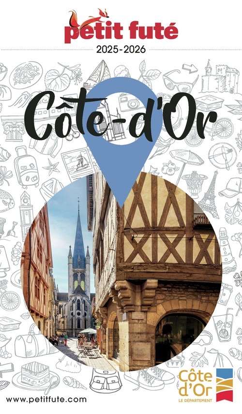 ebook cover of Guide Côte D'or 2025 Petit Futé, by Collectif petit futé