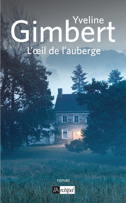 ebook cover of L'oeil de l'auberge, by Yveline Gimbert