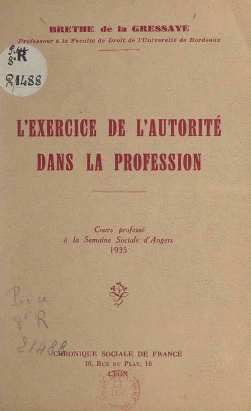 Couverture ebook de L'exercice de l'autorité dans la profession, de Jean Brethe De La Gressaye