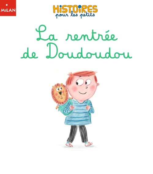ebook cover of La rentrée de Doudoudou, by Sophie MORONVAL