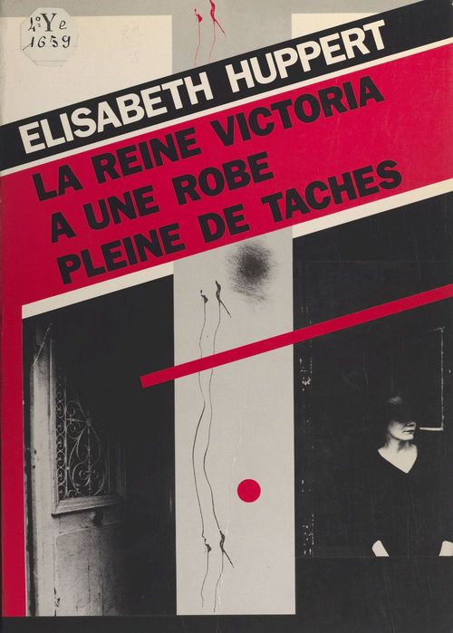 Couverture ebook de La reine Victoria a une robe pleine de taches, de Élisabeth Huppert