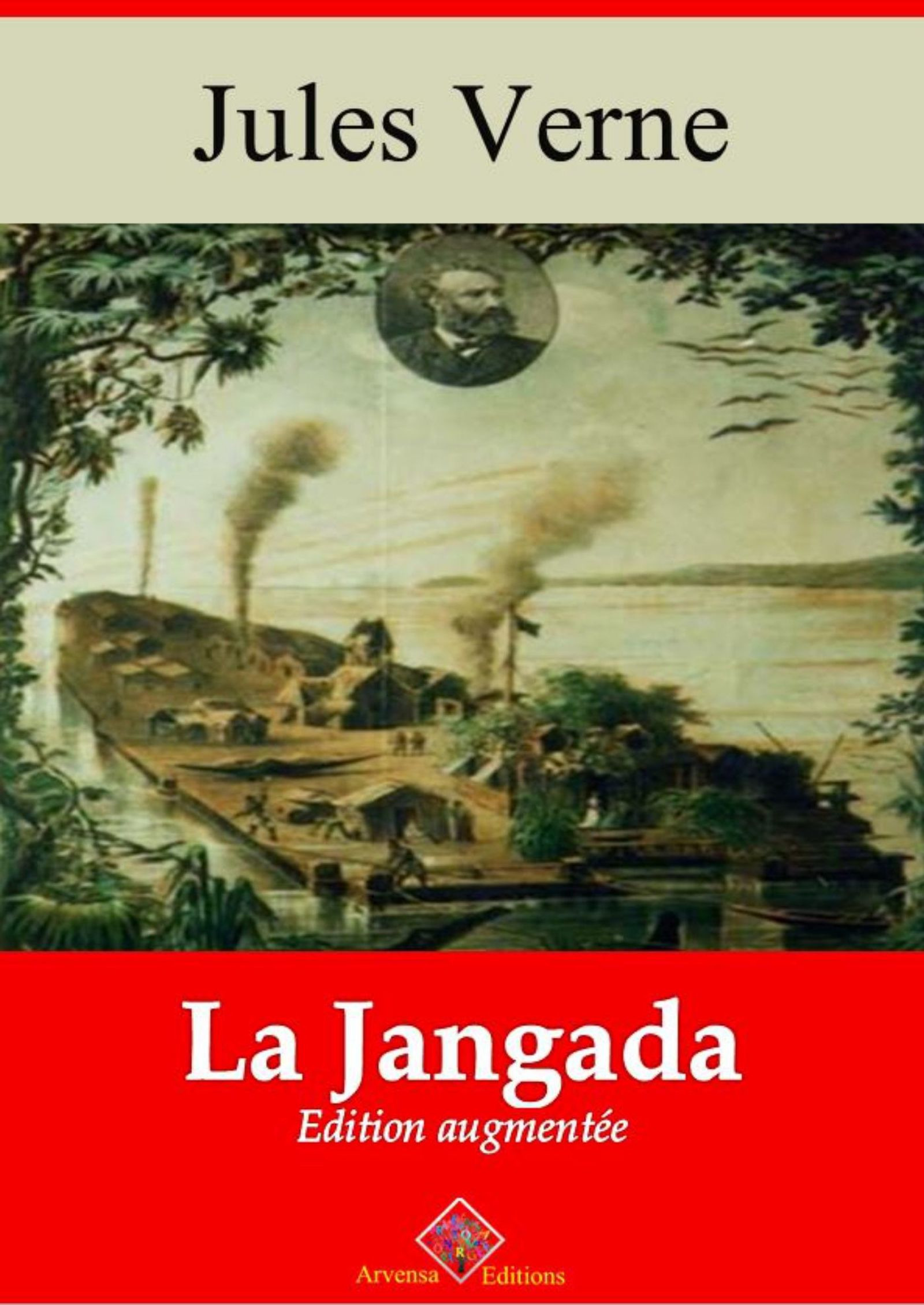 ebook cover of La Jangada - suivi d'annexes, by Jules Verne