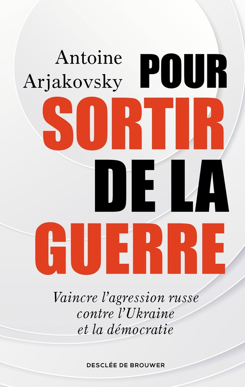 ebook cover of Pour sortir de la guerre, by Antoine Arjakovsky