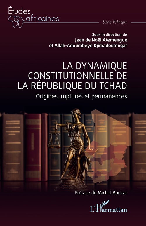 ebook cover of La dynamique constitutionnelle de la république du Tchad, by Collectif