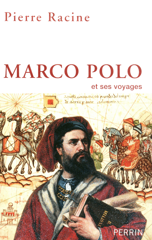 Couverture ebook de Marco Polo et ses voyages, de Pierre Racine