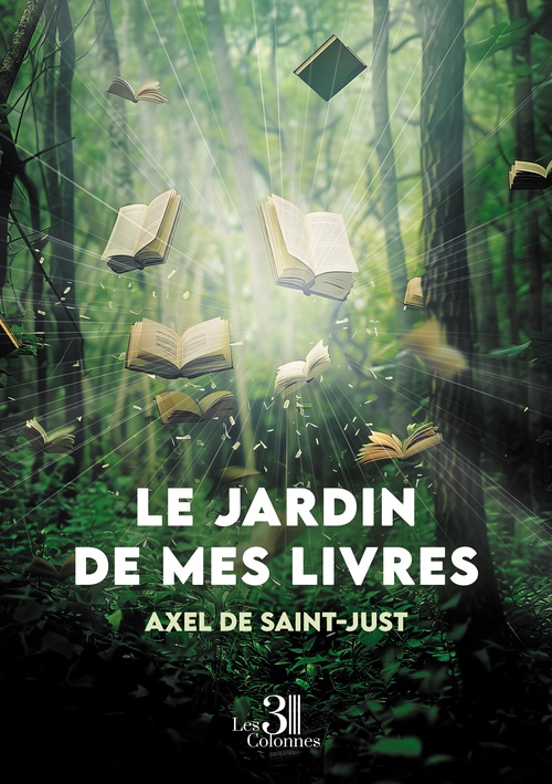 ebook cover of Le jardin de mes livres, by de Saint-Just Axel